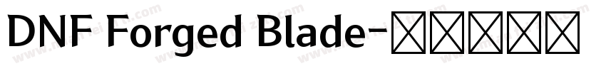 DNF Forged Blade字体转换